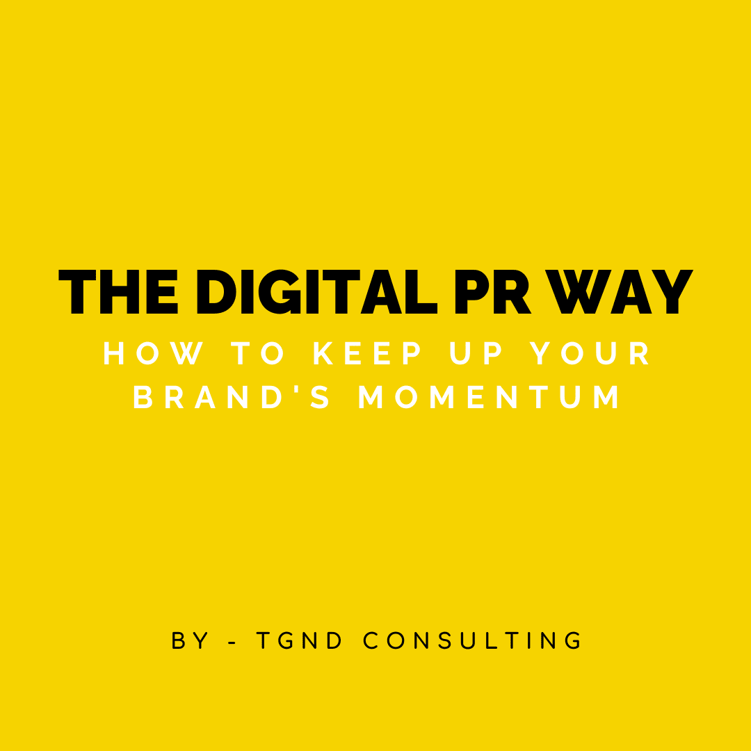 Ebook Bundle: The Digital PR Way™: How to Keep up Your Brand's Momentum